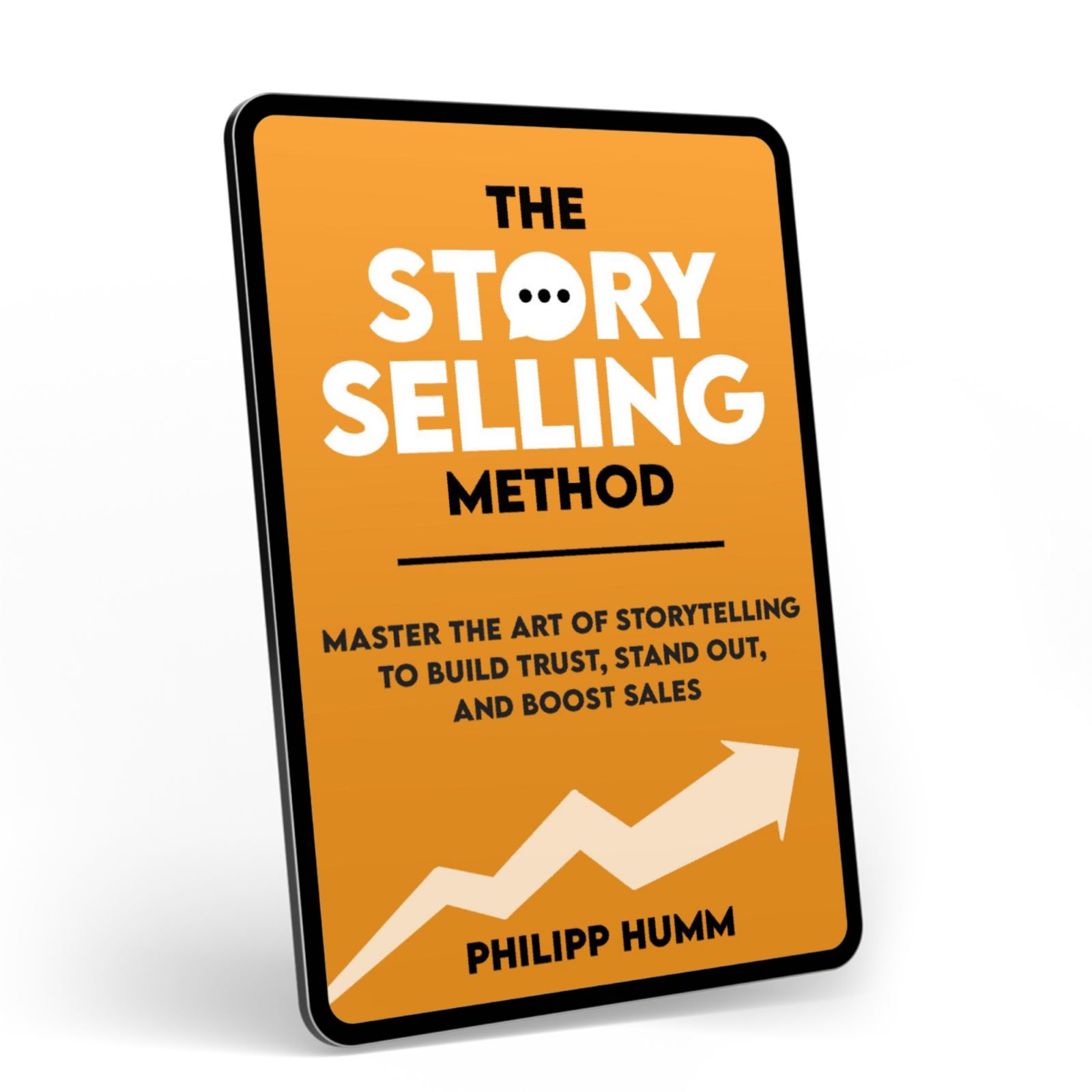 The StorySelling Method | Master The Art Of Storytelling