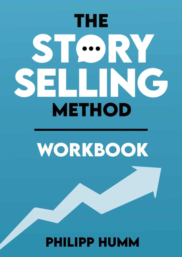 The StorySelling Method Workbook